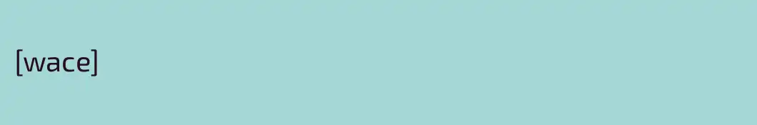 [wace]